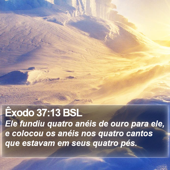 Êxodo 37:13 BSL Bible Study