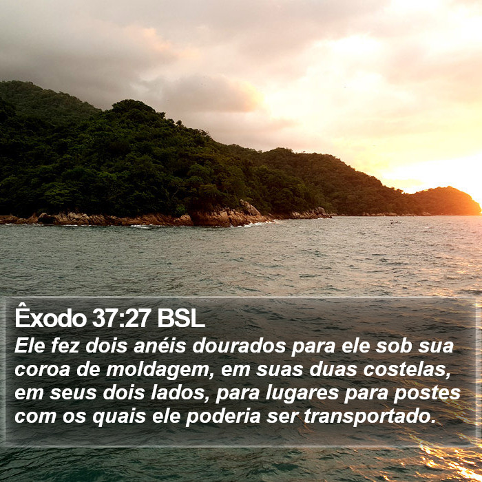 Êxodo 37:27 BSL Bible Study