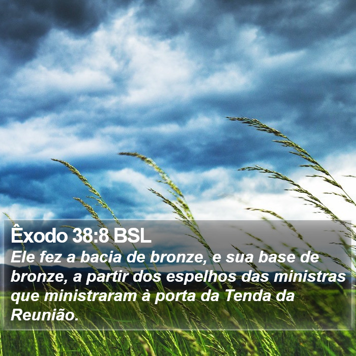 Êxodo 38:8 BSL Bible Study