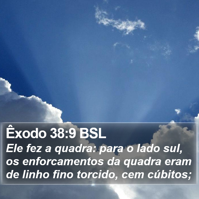 Êxodo 38:9 BSL Bible Study