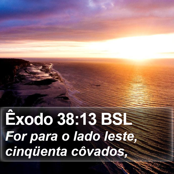 Êxodo 38:13 BSL Bible Study