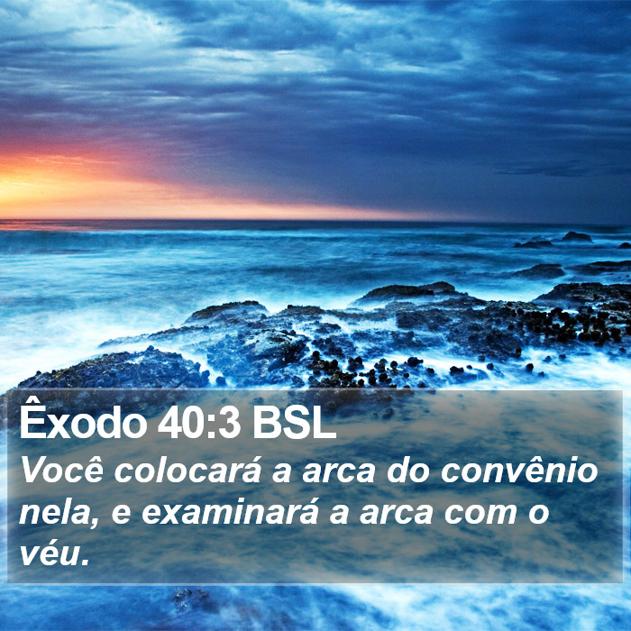 Êxodo 40:3 BSL Bible Study