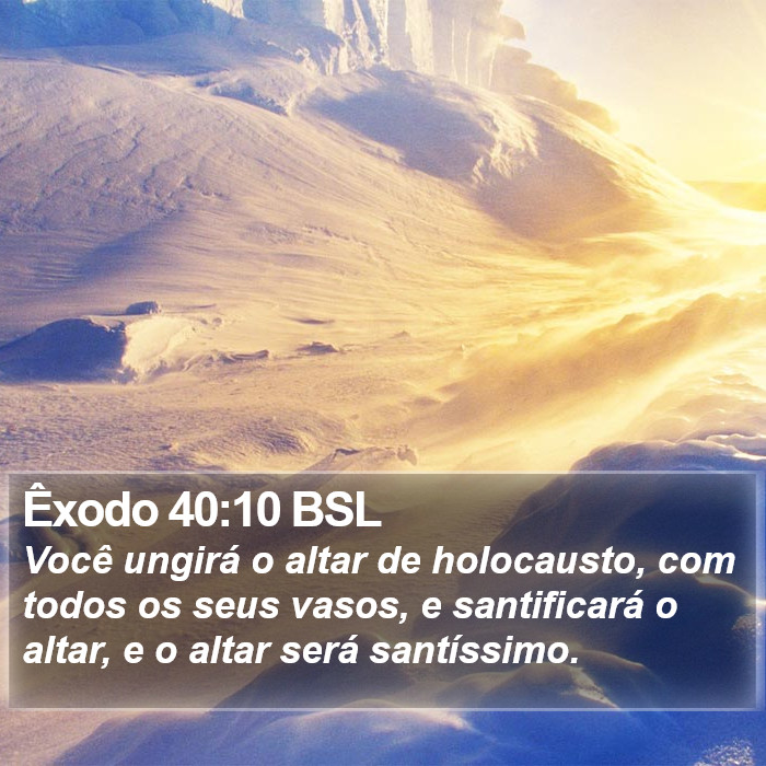 Êxodo 40:10 BSL Bible Study