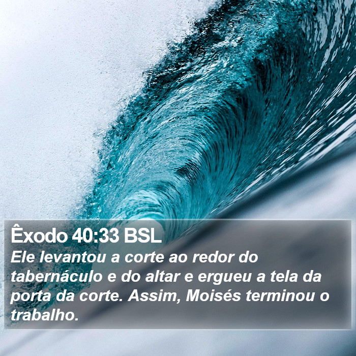 Êxodo 40:33 BSL Bible Study