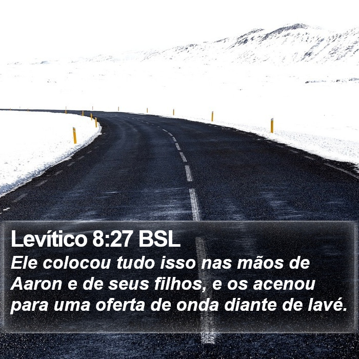 Levítico 8:27 BSL Bible Study