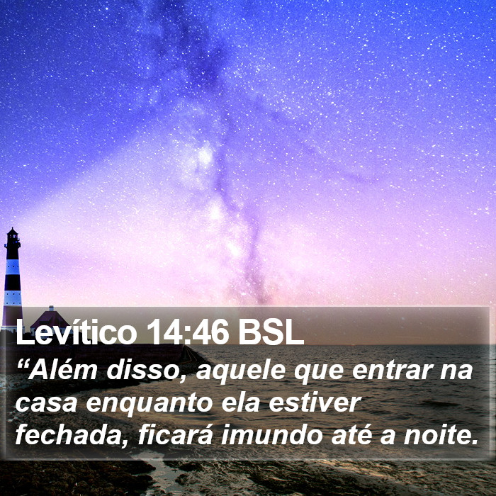 Levítico 14:46 BSL Bible Study