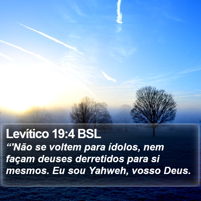 Levítico 19:4 BSL Bible Study