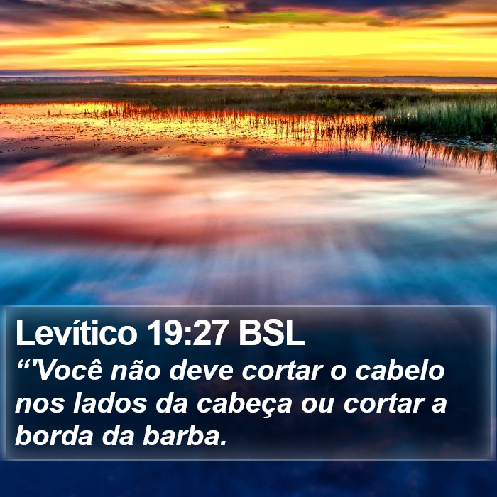 Levítico 19:27 BSL Bible Study