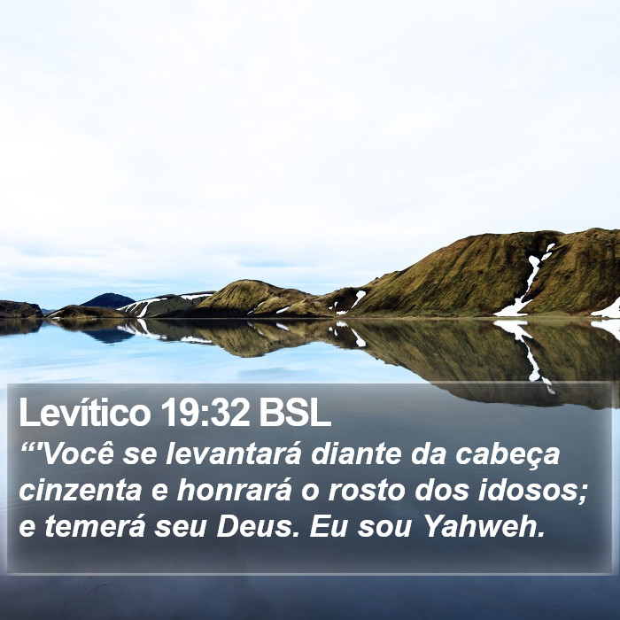 Levítico 19:32 BSL Bible Study