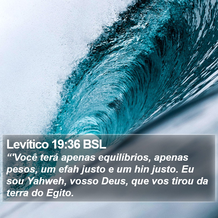 Levítico 19:36 BSL Bible Study