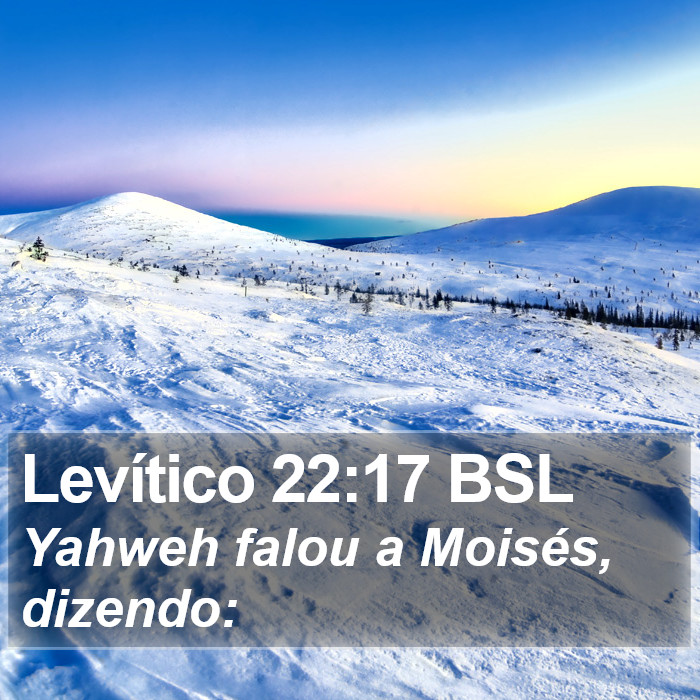 Levítico 22:17 BSL Bible Study