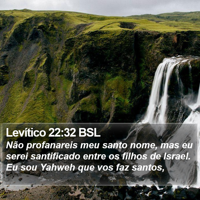 Levítico 22:32 BSL Bible Study