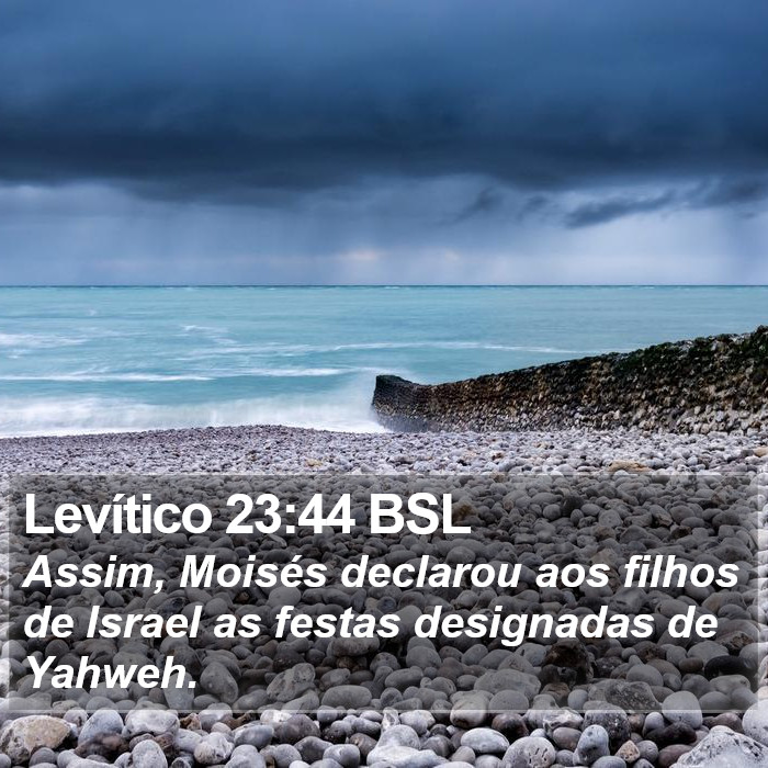 Levítico 23:44 BSL Bible Study