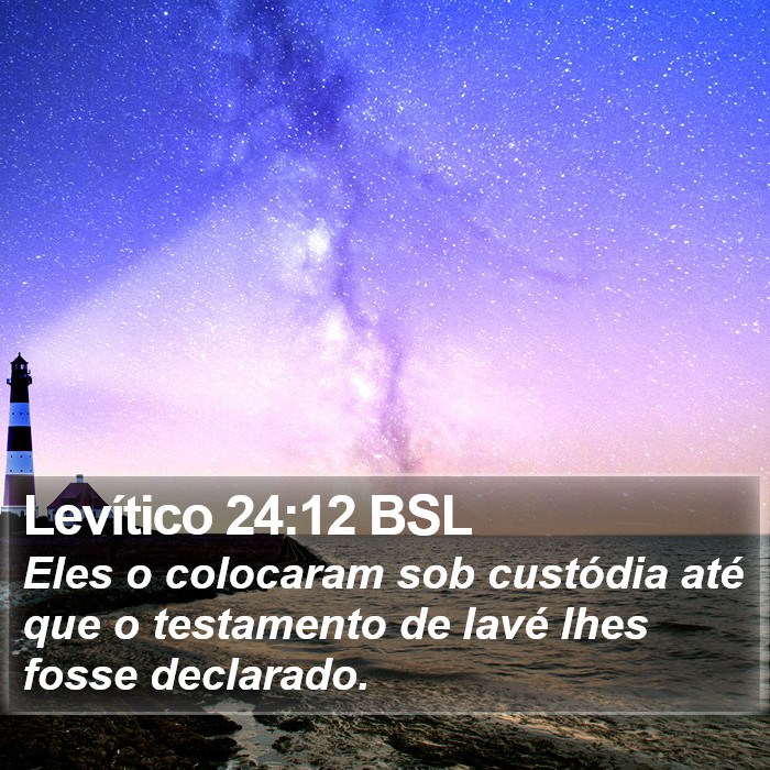 Levítico 24:12 BSL Bible Study