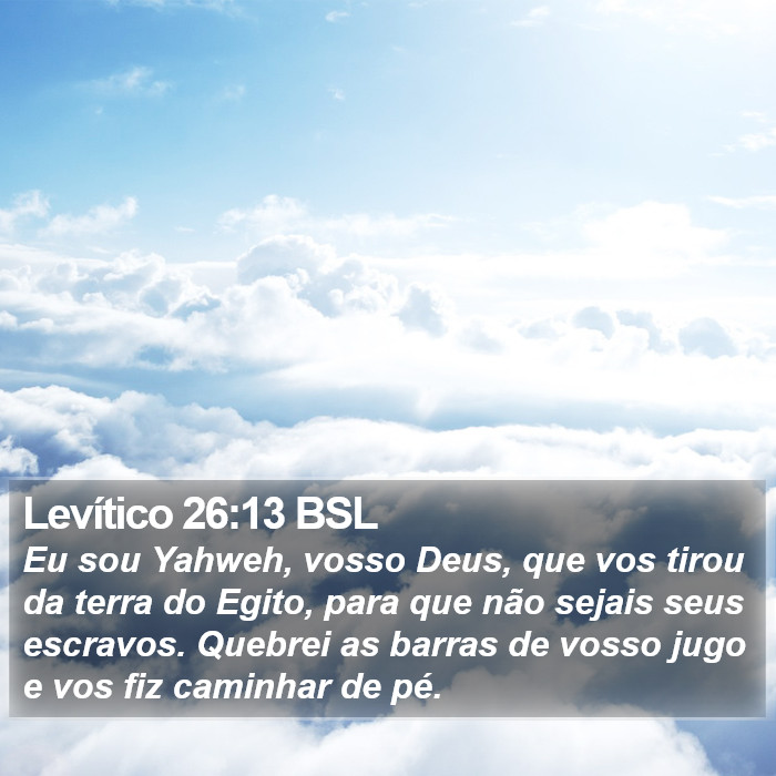 Levítico 26:13 BSL Bible Study