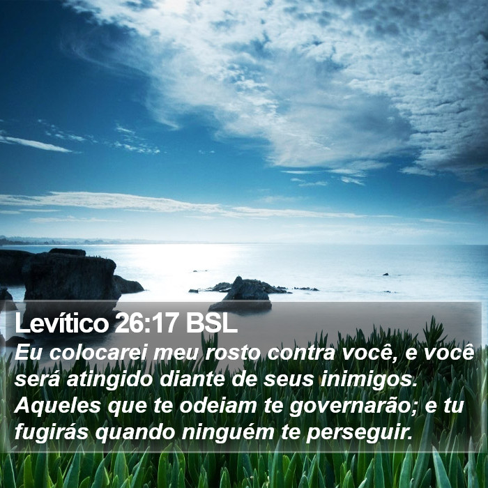 Levítico 26:17 BSL Bible Study