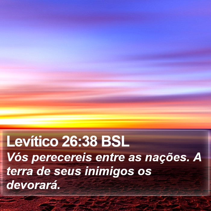 Levítico 26:38 BSL Bible Study