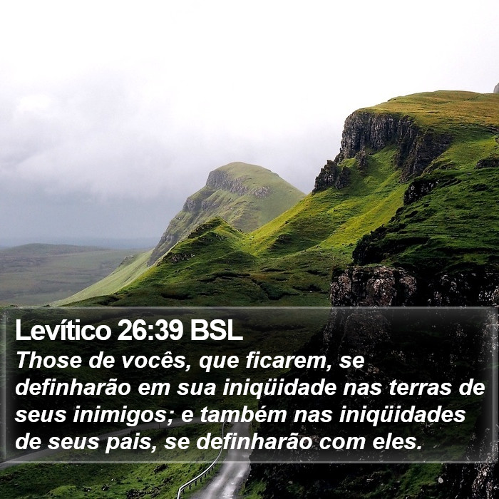 Levítico 26:39 BSL Bible Study