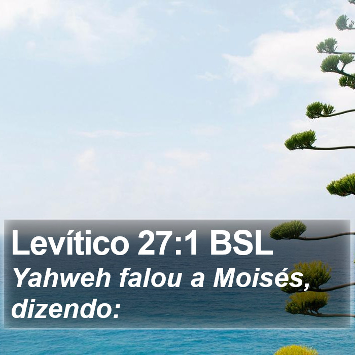 Levítico 27:1 BSL Bible Study