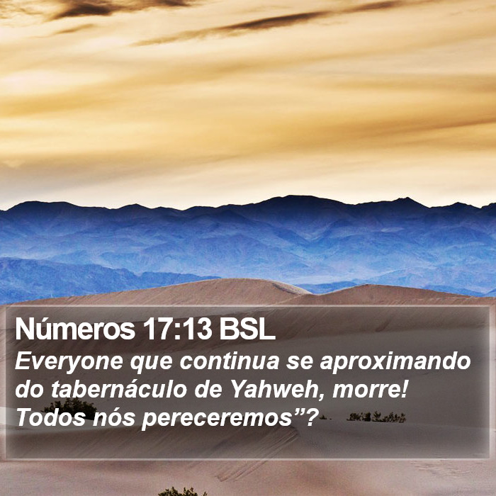 Números 17:13 BSL Bible Study