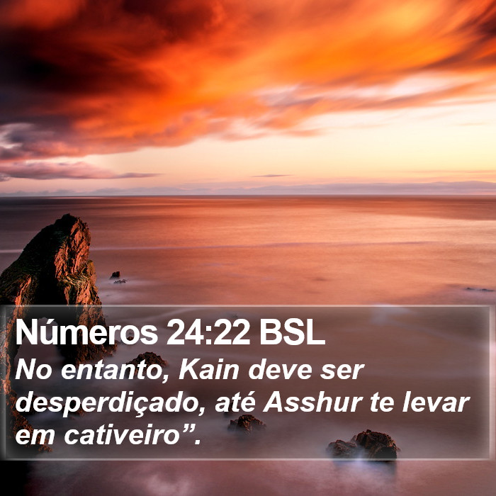 Números 24:22 BSL Bible Study
