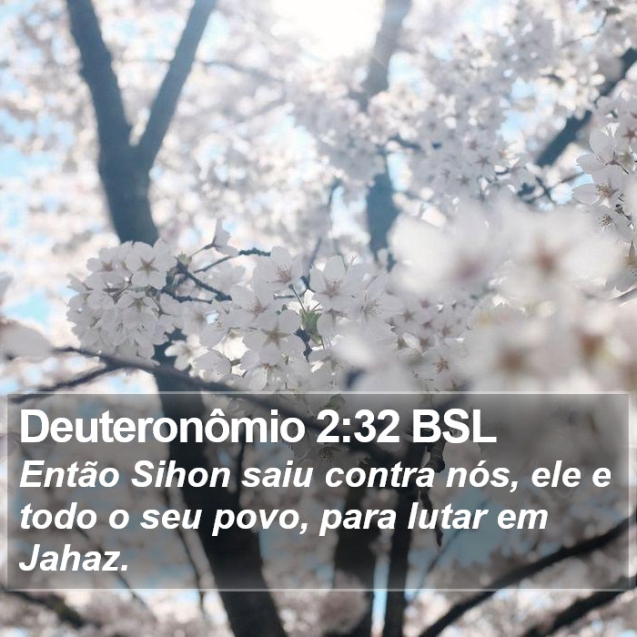 Deuteronômio 2:32 BSL Bible Study