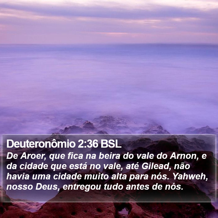 Deuteronômio 2:36 BSL Bible Study