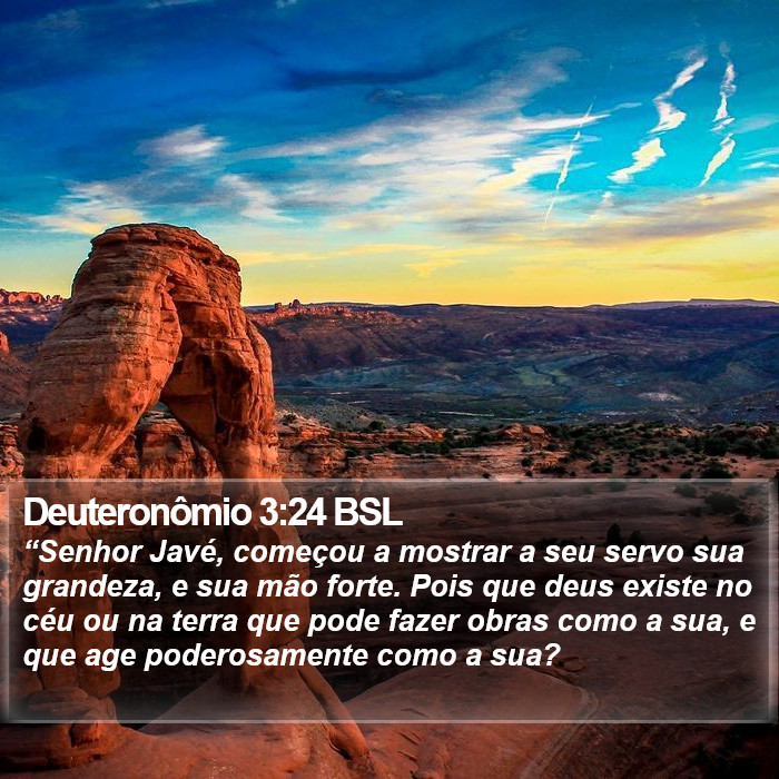 Deuteronômio 3:24 BSL Bible Study