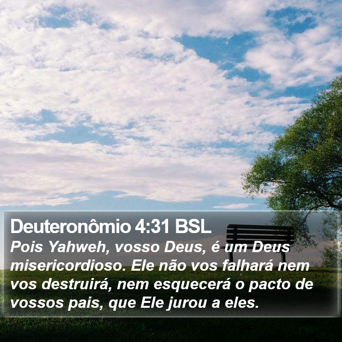 Deuteronômio 4:31 BSL Bible Study