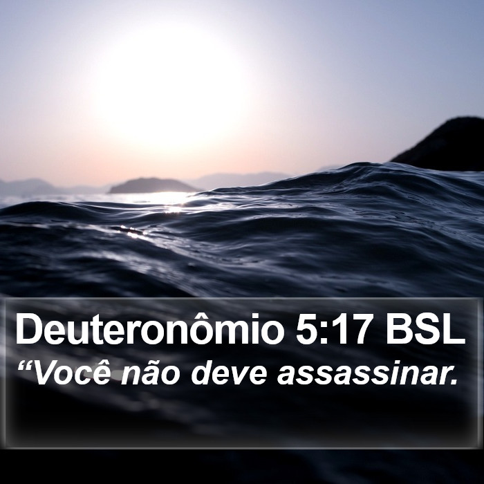 Deuteronômio 5:17 BSL Bible Study