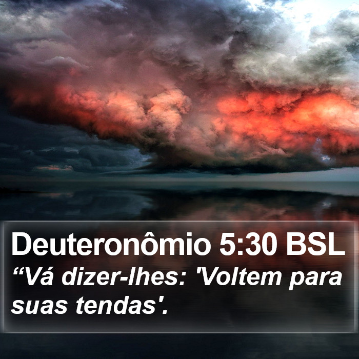 Deuteronômio 5:30 BSL Bible Study