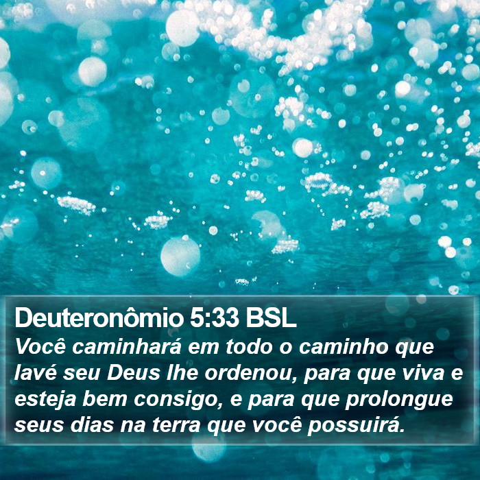 Deuteronômio 5:33 BSL Bible Study