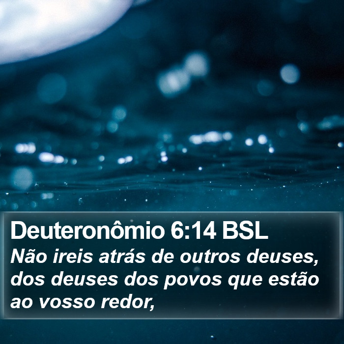 Deuteronômio 6:14 BSL Bible Study