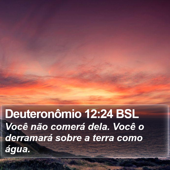 Deuteronômio 12:24 BSL Bible Study