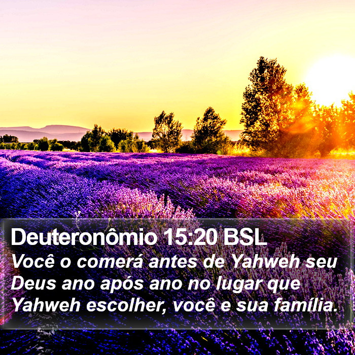 Deuteronômio 15:20 BSL Bible Study