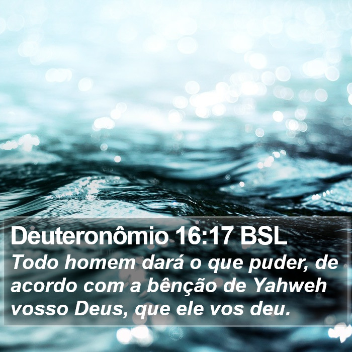 Deuteronômio 16:17 BSL Bible Study