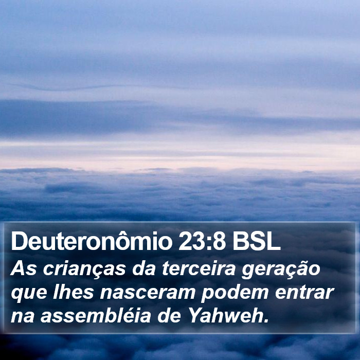 Deuteronômio 23:8 BSL Bible Study