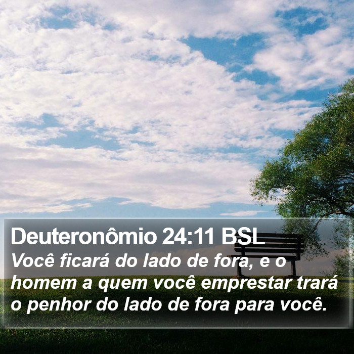 Deuteronômio 24:11 BSL Bible Study