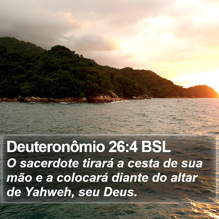 Deuteronômio 26:4 BSL Bible Study