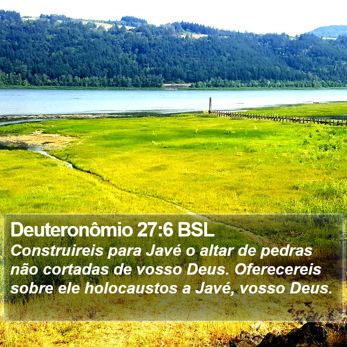 Deuteronômio 27:6 BSL Bible Study