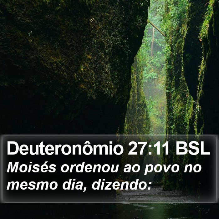 Deuteronômio 27:11 BSL Bible Study