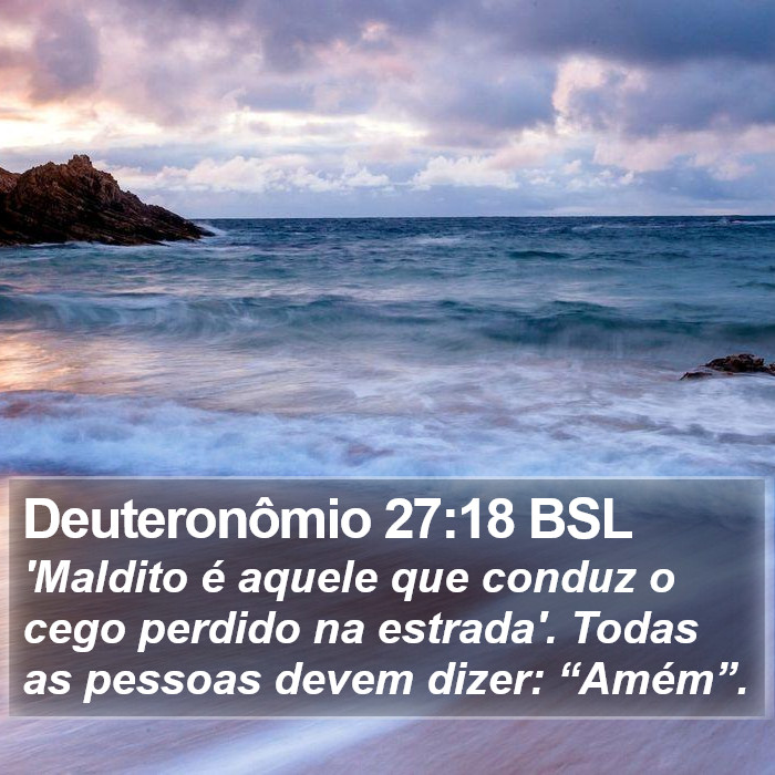 Deuteronômio 27:18 BSL Bible Study
