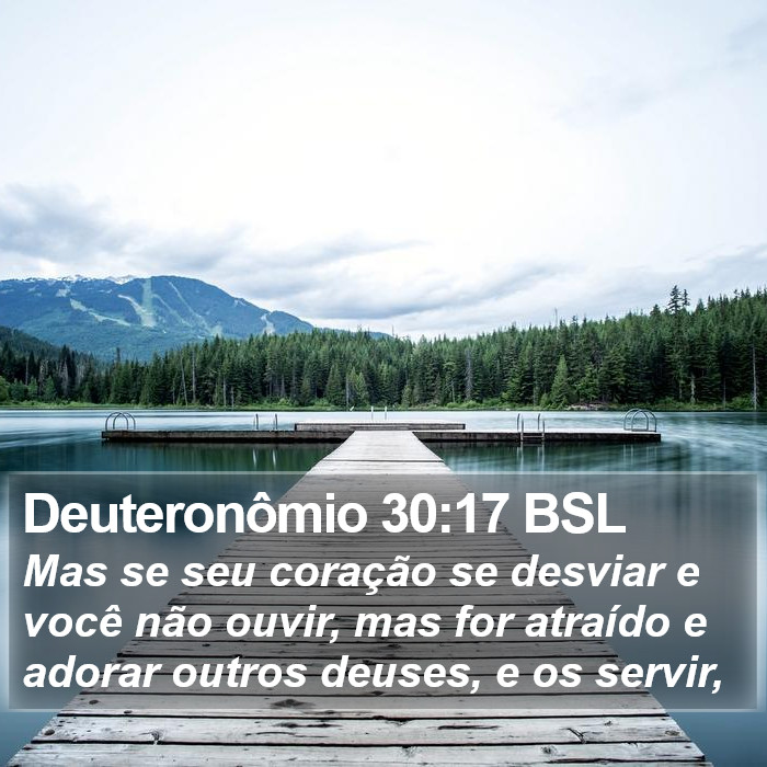 Deuteronômio 30:17 BSL Bible Study
