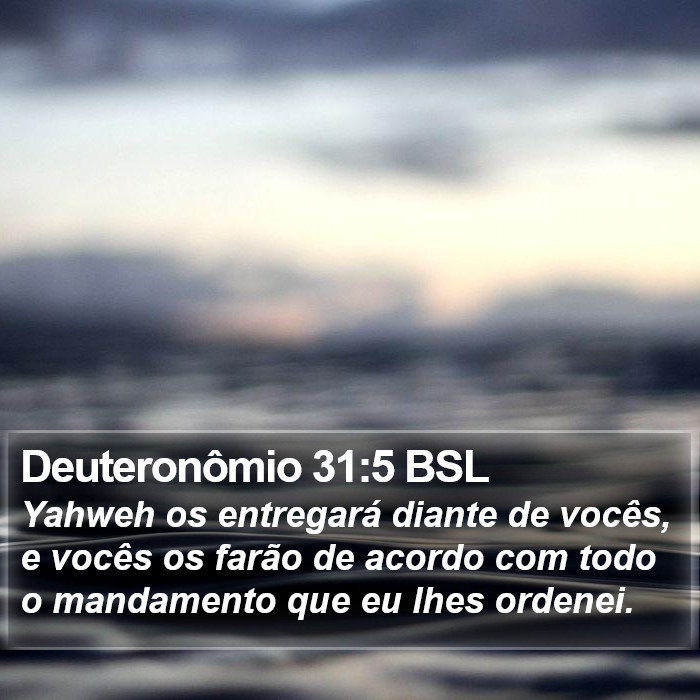 Deuteronômio 31:5 BSL Bible Study