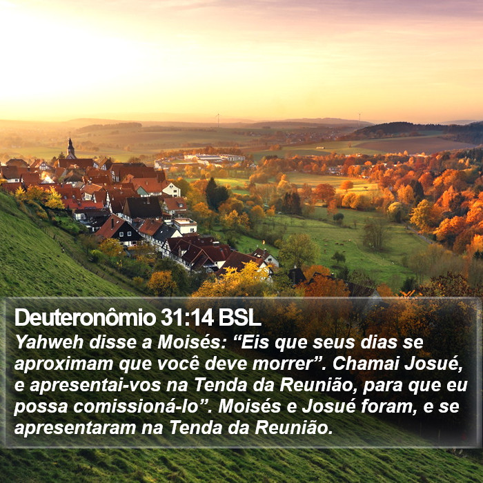 Deuteronômio 31:14 BSL Bible Study