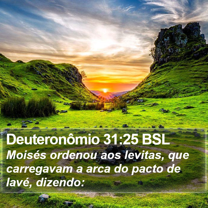 Deuteronômio 31:25 BSL Bible Study