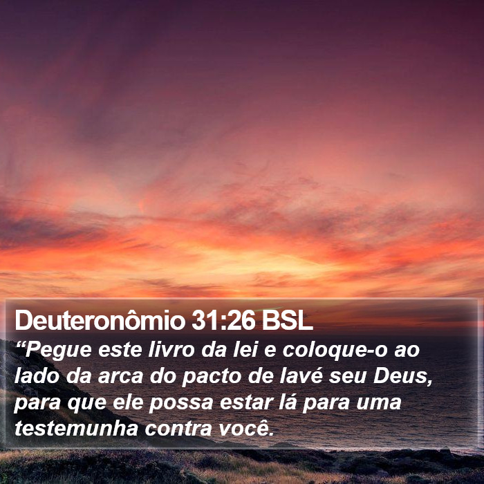Deuteronômio 31:26 BSL Bible Study