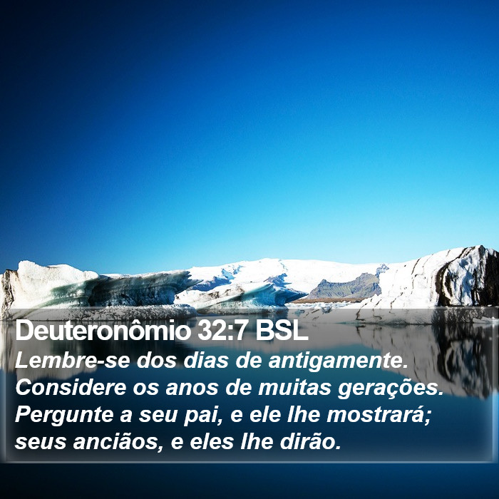 Deuteronômio 32:7 BSL Bible Study