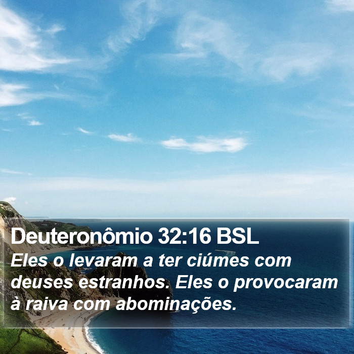 Deuteronômio 32:16 BSL Bible Study