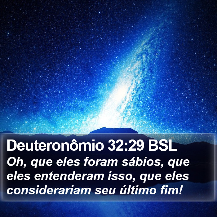 Deuteronômio 32:29 BSL Bible Study